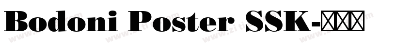 Bodoni Poster SSK字体转换